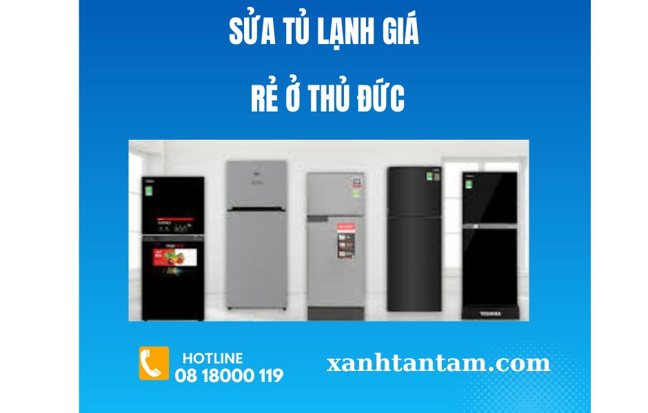 Sửa tủ lạnh giá rẻ ở thủ đức sua-tu-lanh-gia-re-o-thu-duc