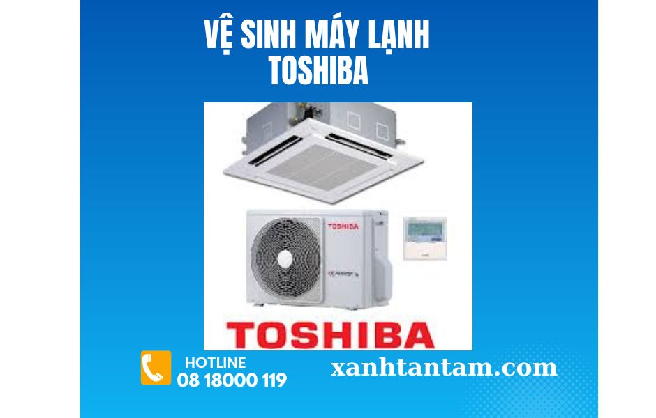 ve-sinh-may-lanh-toshiba