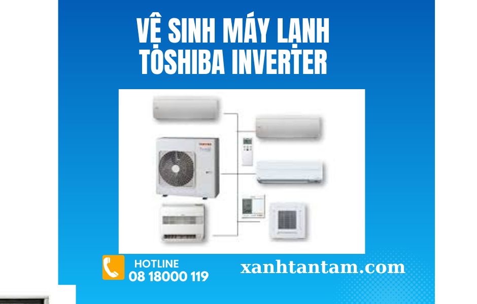 Vệ sinh máy lạnh toshiba inverter ve-sinh-may-lanh-toshiba-inverter-0818000119-h1
