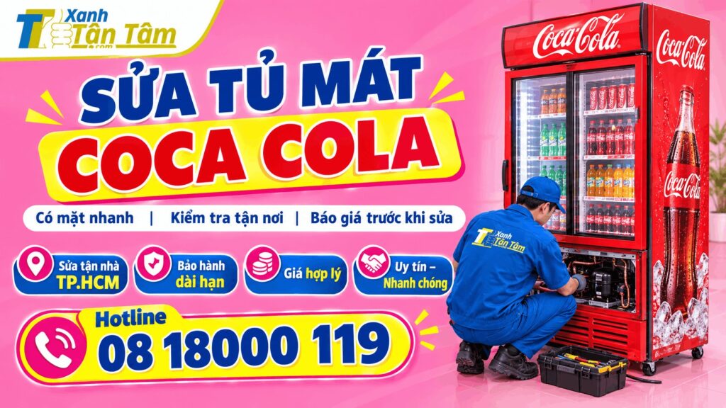 sửa tủ mát coca cola