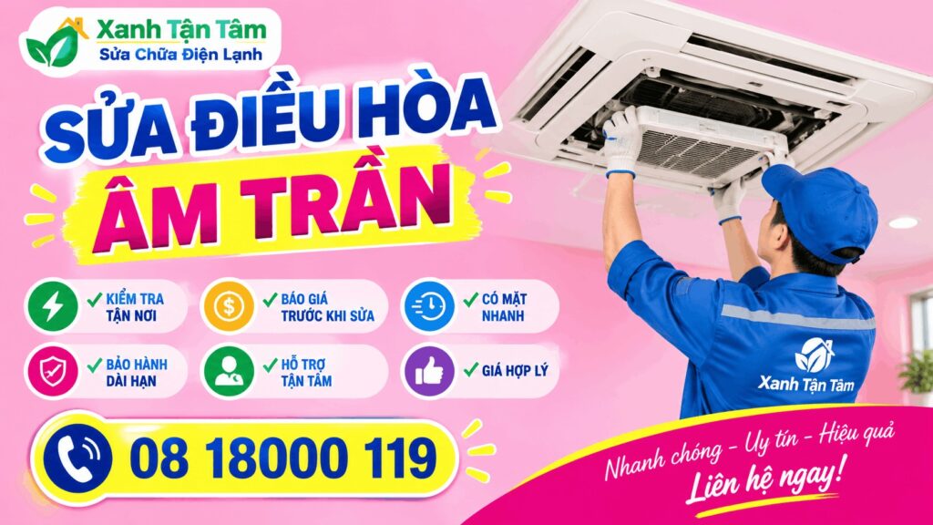 sửa điều hòa âm trần