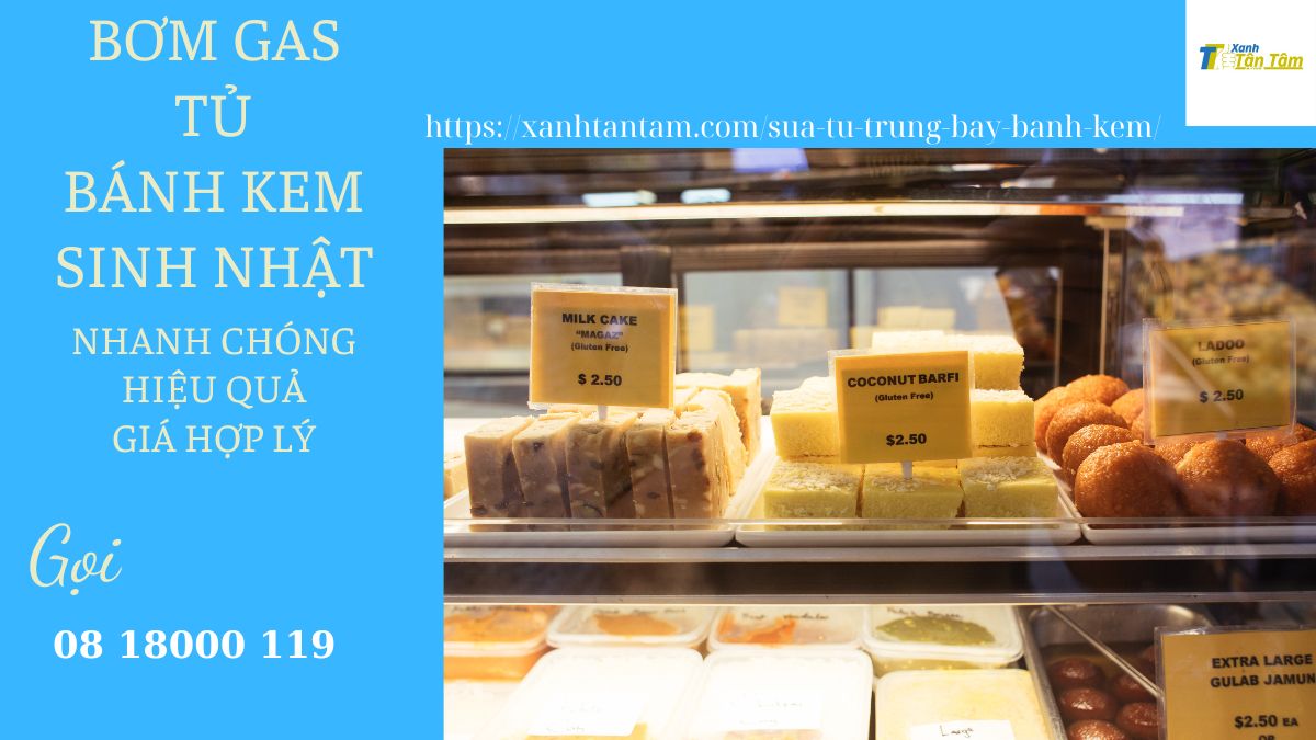bơm gas tủ bánh kem sinh nhật bom-gas-tu-banh-kem-sinh-nhat
