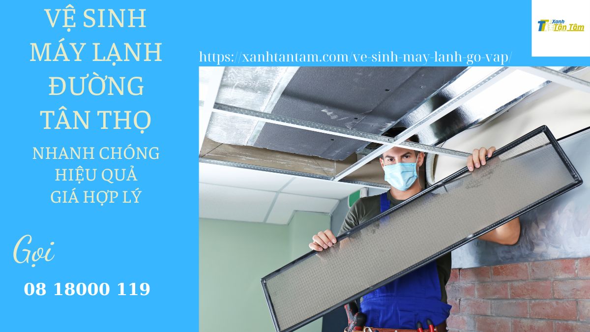vệ sinh máy lạnh đường tân thọ ve-sinh-may-lanh-duong-tan-tho