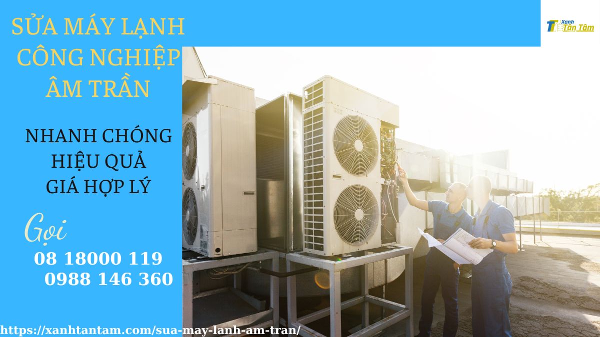 sửa máy lạnh công nghiệp âm trần sua-may-lanh-cong-ghiep-am-tran