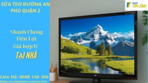 sua-tivi-duong-an-phu-quan-2