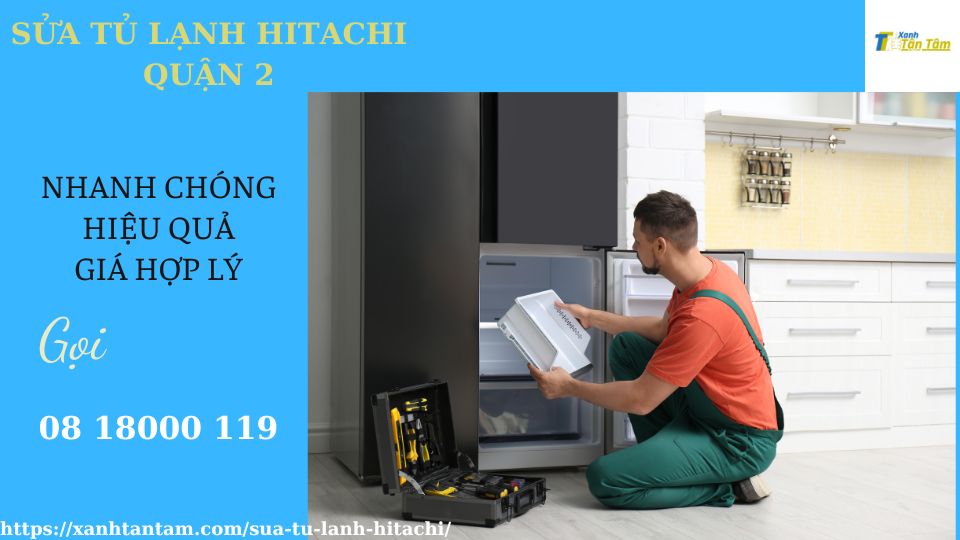 sua-tu-lanh-hitachi-quan-2