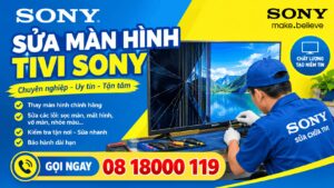 sửa màn hình tivi sony