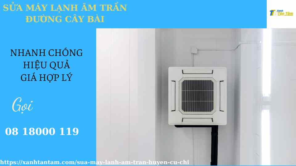 sua-may-lanh-am-tran-duong-cay-bai
