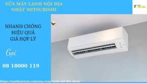 sua-may-lanh-noi-dia-nhat-mitsubishi