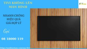 tivi-khong-len-man-hinh