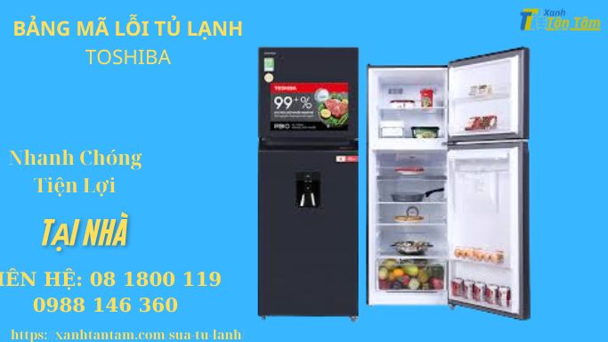 bang-ma-loi-tu-lanh-toshiba