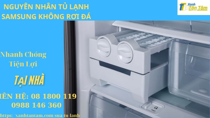 nguyen-nhan-tu-lanh-samsung-khong-roi-da
