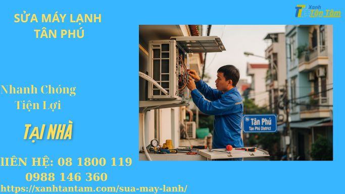 sua-may-lanh-tan-phu