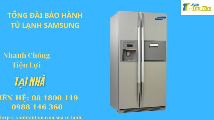 tong-dai-bao-hanh-tu-lanh-samsung