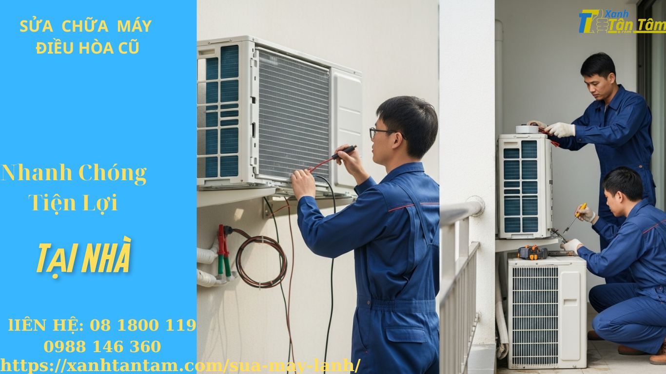 sửa chữa máy điều hòa cũ sửa chữa máy điều hòa cũ