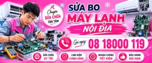sửa bo máy lạnh nội địa