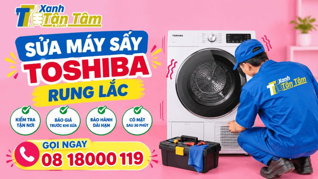 sửa máy sấy Toshiba rung lắc