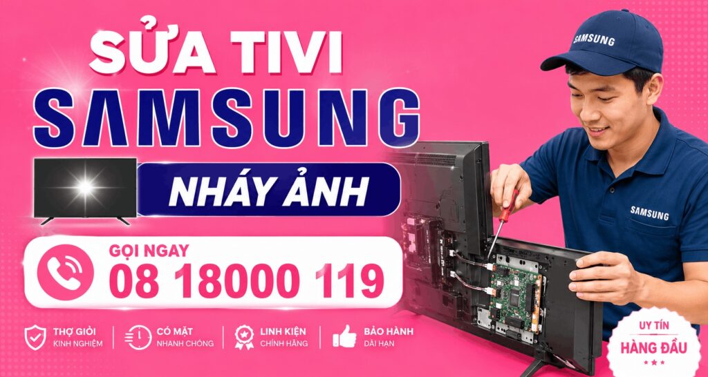 sửa tivi samsung nháy ảnh