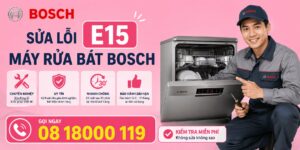 sửa lỗi e15 máy rửa bát bosch