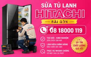 sửa tủ lạnh Hitachi sài gòn