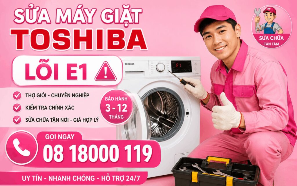 sửa máy giặt Toshiba lỗi E1