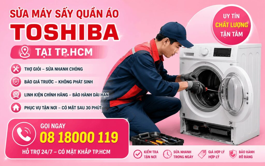 sửa máy sấy quần áo Toshiba tại tphcm