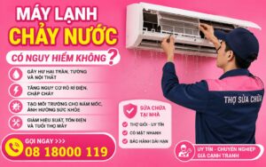 máy lạnh chảy nước có nguy hiểm không