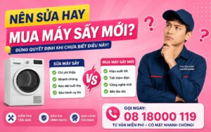 nên sửa hay mua máy sấy mới