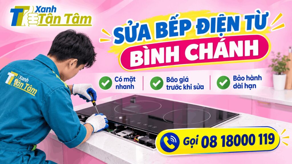 Sửa bếp điện từ Bình Chánh
