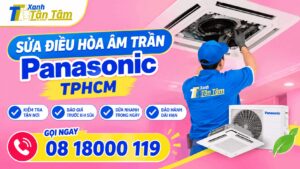 Sửa điều hòa âm trần Panasonic TPHCM