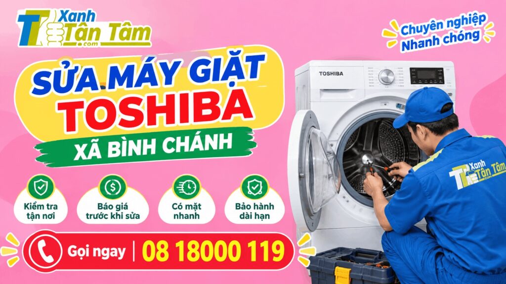 Sửa máy giặt Toshiba xã Bình Chánh