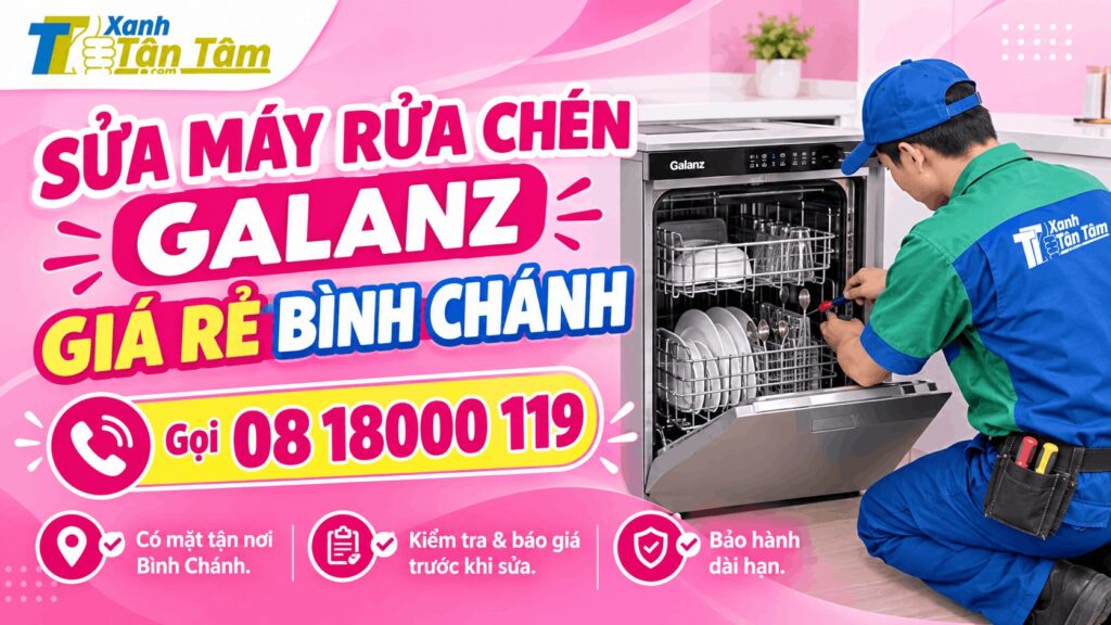 Sửa máy rửa chén Galanz giá rẻ Bình Chánh