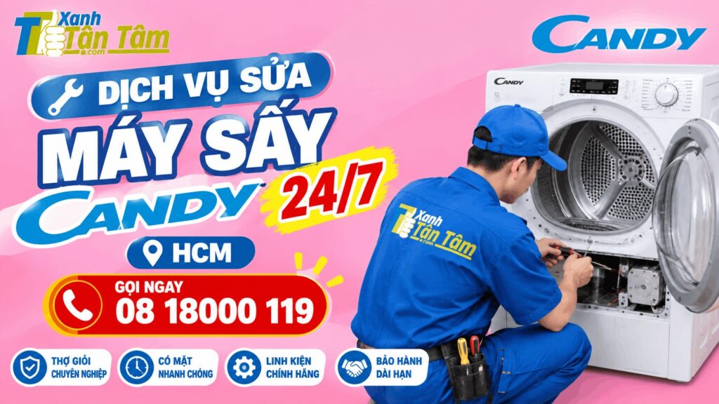 dịch vụ sửa máy sấy Candy 24/7 HCM
