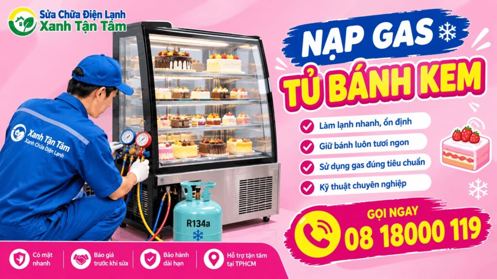 nạp gas tủ bánh kem