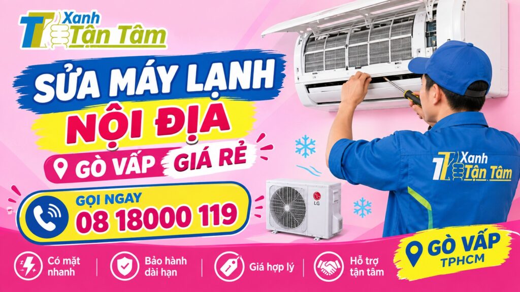 sửa máy lạnh nội địa Gò Vấp giá rẻ