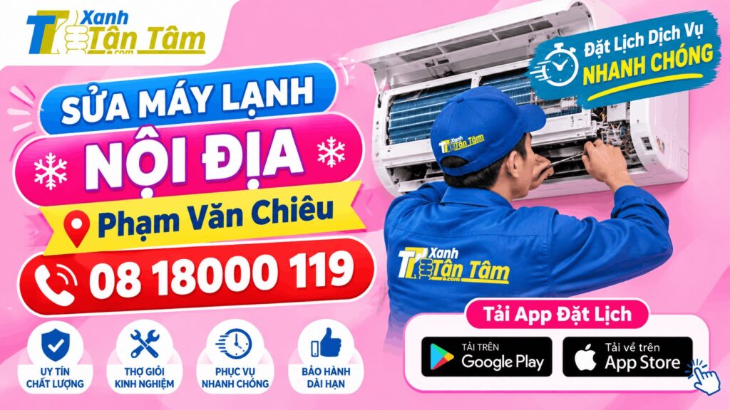 sửa máy lạnh nội địa Phạm Văn Chiêu