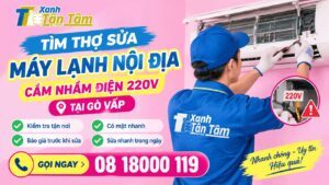 tìm thợ sửa máy lạnh nội địa cắm nhầm điện 220V tại Gò Vấp