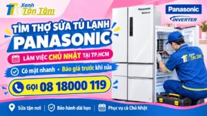 tìm thợ sửa tủ lạnh panasonic làm việc chủ nhật tphcm