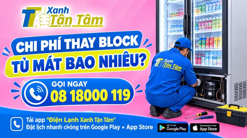 Chi phí thay block tủ mát bao nhiêu