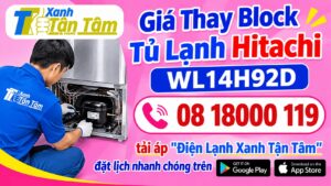 giá thay block tủ lạnh hitachi WL14H92D