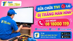 sửa chữa tivi LG bị trắng màn hình