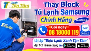 thay Block tủ lạnh Samsung chính hãng